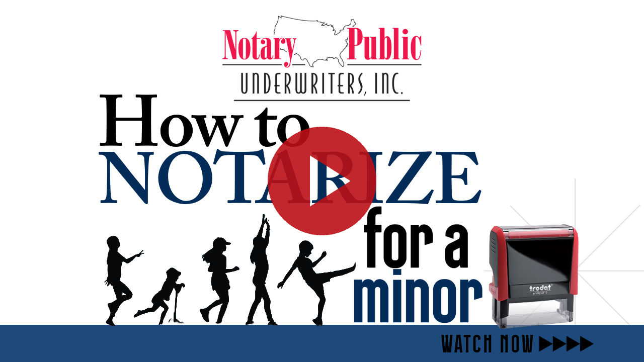 how to notarize for a minor