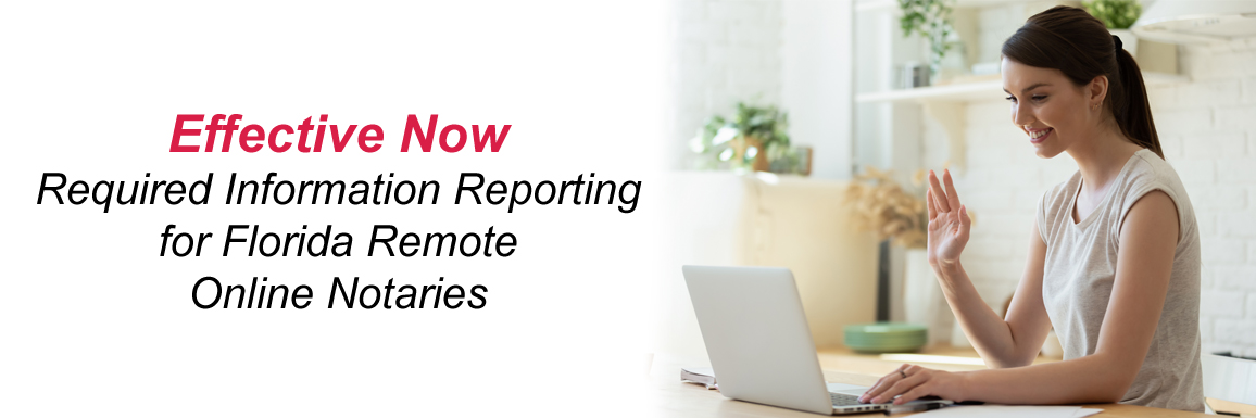 Effective Now Required Information Reporting For Florida Remote 