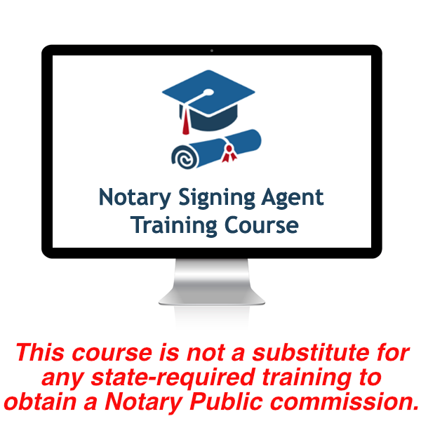 Signing Agent Online Training Course - Not State Course